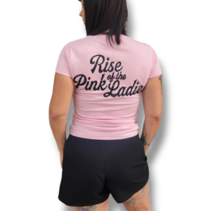 Camiseta Rise of the pink ladies